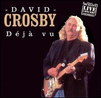 Déjà Vu von David Crosby