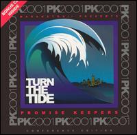 Turn the Tide 2001 von Promise Keepers