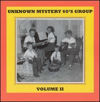 Unknown Mystery 60's Group, Vol. 2 von Unknown Mystery 60's Group