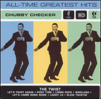 All-Time Greatest Hits von Chubby Checker