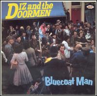 Bluecoat Man von Diz & The Doormen