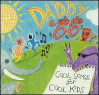 Cool Songs for Cool Kids von Daddy a Go-Go