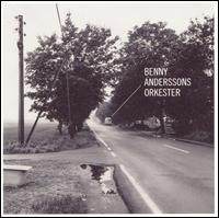 Benny Anderssons Orkester von Benny Andersson