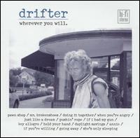 Wherever You Will von Drifter