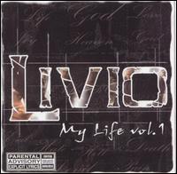 My Life, Vol. 1 von Livio
