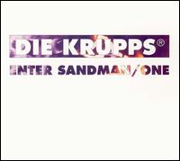 Enter Sandman/One von Die Krupps