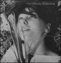 You Made Me Realise [Creation] von My Bloody Valentine