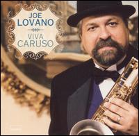 Joe Lovano: Viva Caruso von Joe Lovano