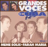 Grandes Voces De Cuba, Vol. 1 von Meme Solis