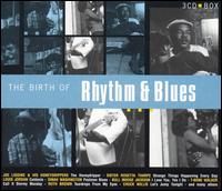 Birth of Rhythm & Blues von Various Artists