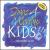 Songs 4 Worship: Kids - Awesome God von Various Artists