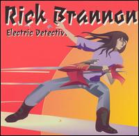 Electric Detective von Rick Brannon