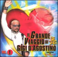 Grande Viaggio Di Gigi [Noisemaker] von Gigi D'Agostino