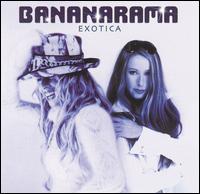 Exotica von Bananarama