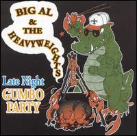 Late Night Gumbo Party von Big Al & The Heavyweights
