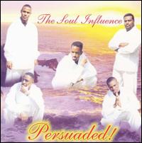 Persuaded von Soul Influence