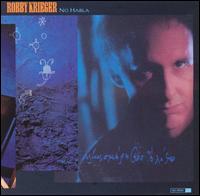 No Habla von Robby Krieger