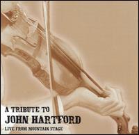 Tribute to John Hartford: Live From Mountain Stage von John Hartford