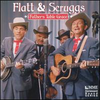 Father's Table Grace von Flatt & Scruggs