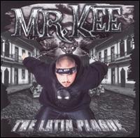 Latin Plague von Mr. Kee