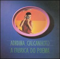 Fabrica de Poema von Adriana Calcanhotto