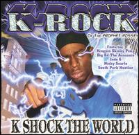 K-Shock The World von K-Rock