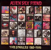 Singles 1983-1995 von Alien Sex Fiend
