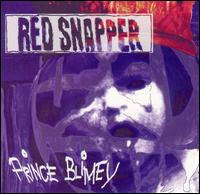 Prince Blimey von Red Snapper
