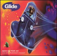 Space Age Freak Out von Glide