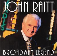 Broadway Legend von John Raitt