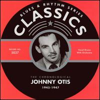 1945-1947 von Johnny Otis