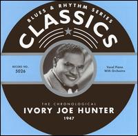 1947 von Ivory Joe Hunter