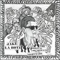 Original Soundtrack to My Nightmare von Jake La Botz