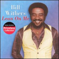 Lean on Me von Bill Withers