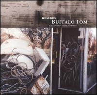 Besides: A Collection of B-Sides and Rarities von Buffalo Tom