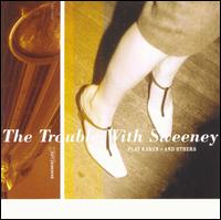 Play Karen and Others von The Trouble With Sweeney