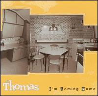 I'm Coming Home von St. Thomas