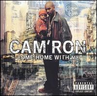 Come Home with Me von Cam'ron