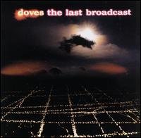 Last Broadcast von Doves
