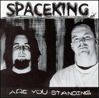 Are You Standing von Spaceking