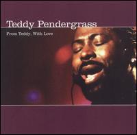 From Teddy with Love von Teddy Pendergrass