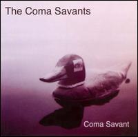 Coma Savant von Coma Savants