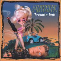 Trouble Doll von Pinwheel