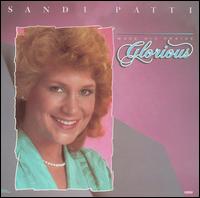 Make His Praise Glorious von Sandi Patty