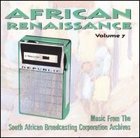 African Renaissance, Vol. 7: Mbube von Various Artists