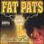 Greatest Hits von Fat Pat