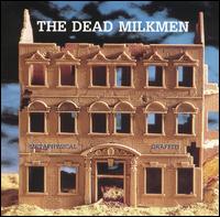 Metaphysical Graffiti von The Dead Milkmen