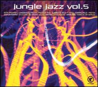 Jungle Jazz, Vol. 5 von Various Artists