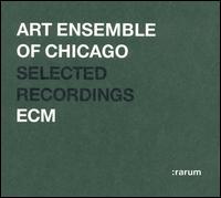Rarum, Vol. 6: Selected Recordings von The Art Ensemble of Chicago