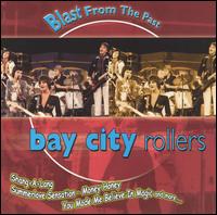 Blast from the Past: Bay City Rollers von Bay City Rollers